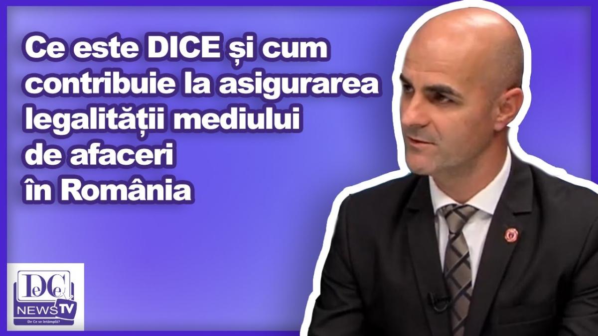 Ce este DICE și cum contribuie la asigurarea legalității mediului de afaceri în România