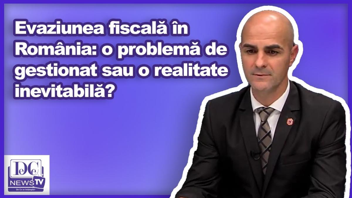 Evaziunea fiscală în România: o problemă de gestionat sau o realitate inevitabilă?