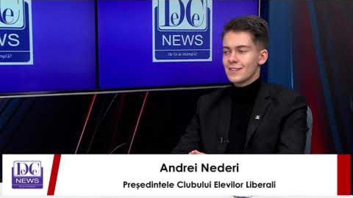 Andrei Nederi, președintele Clubului Elevilor Liberali, la DCNews