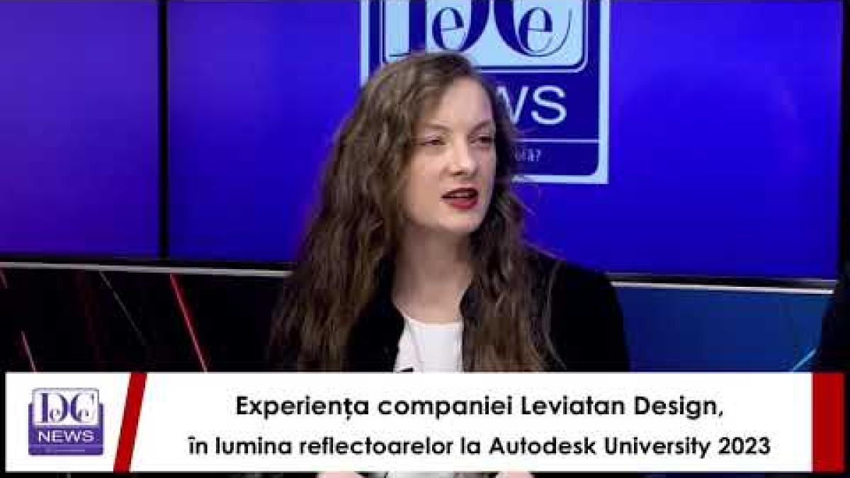 Leviatan Design, în lumina reflectoarelor la conferința Autodesk University 2023