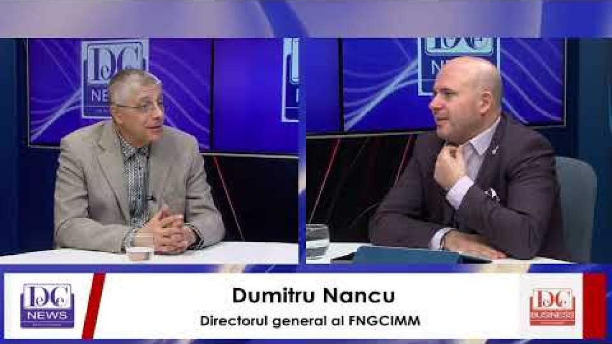 Dumitru Nancu, director general FNGCIMM, la DCNewsTV