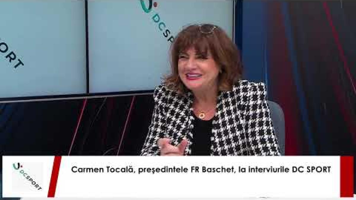Carmen Tocală, președintele FR Baschet, la interviurile DC SPORT