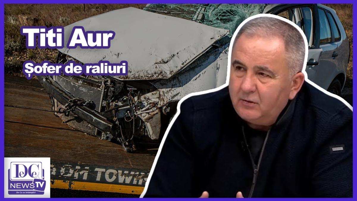 Titi Aur: “Nu face mașina accident ci șoferul acesteia face accident”