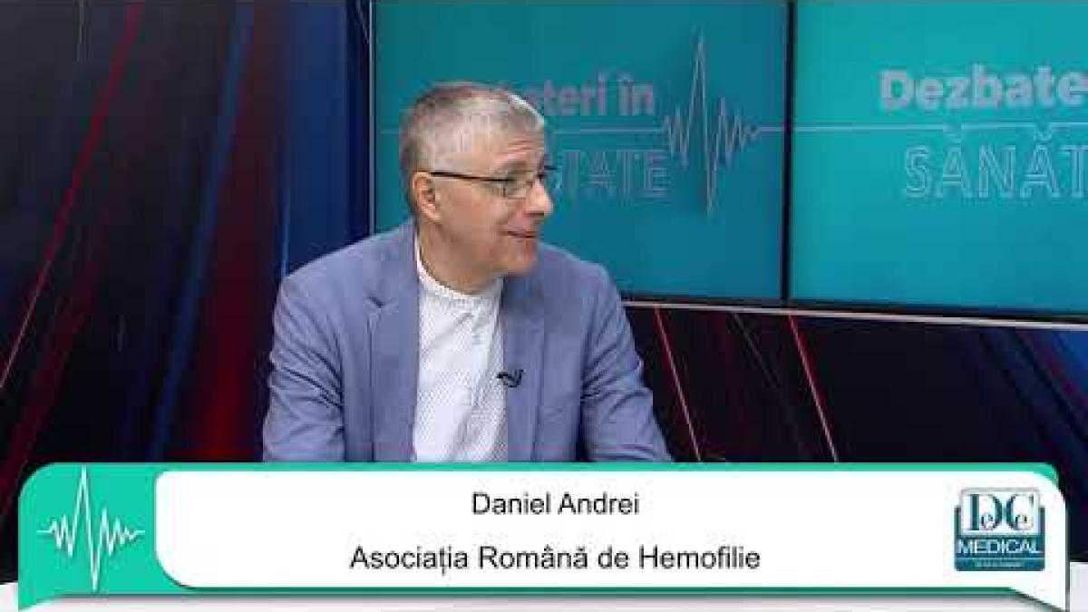 Daniel Andrei, Președintele Asociației Române de Hemofilie, la Dezbateri în sănătate