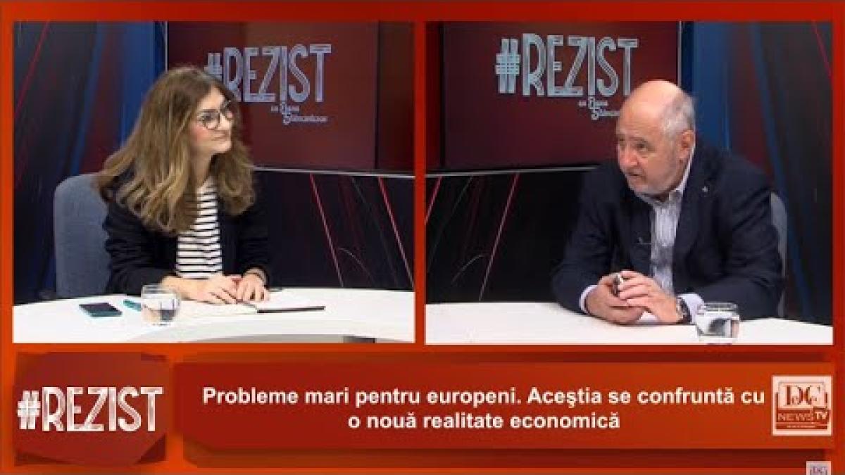 Profesorul Vlad Nistor, la #Rezist cu Oana Stănciulescu.Problemele Europei: Nouă realitate economică