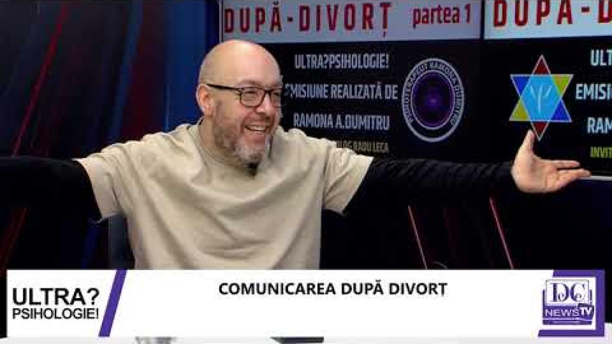 Comunicarea părinților după divorț, subiectul zilei la Ultrapsihologie