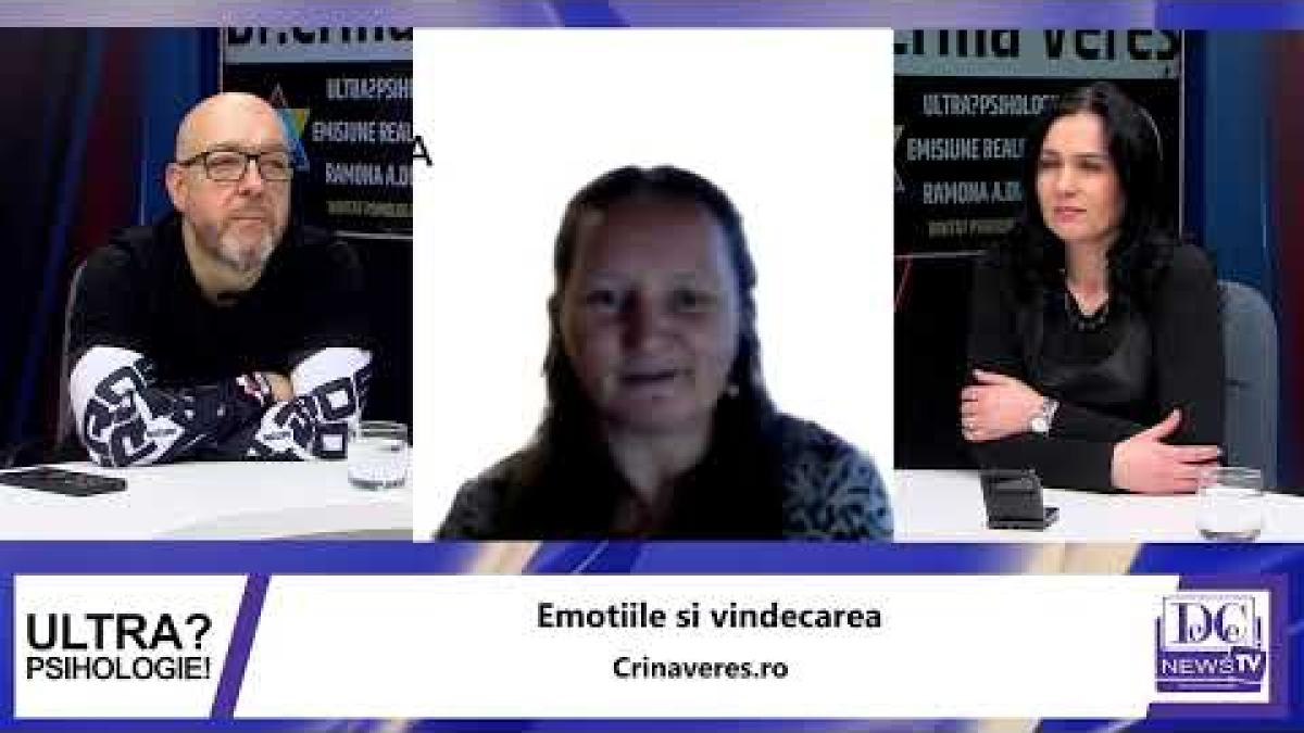 Dr. Crina Vereș, la Ultrapsihologie. Care sunt sursele primare ale emoțiilor umane