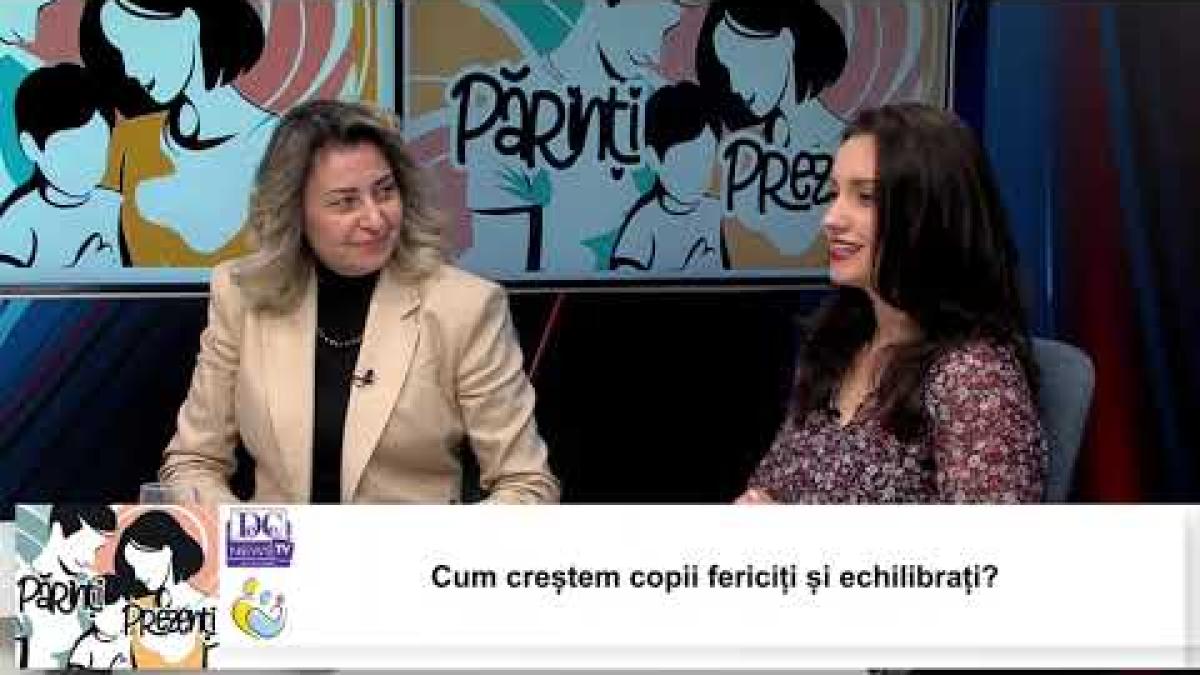 Copii echilibrați: Ce să schimbe părinții și școala? Chiru, Șerb și Leca, la Părinți Prezenți