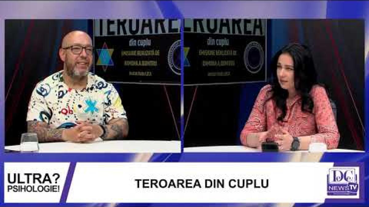 Adevărul despre teroarea din cuplu, tema zilei la Ultrapsihologie, cu Ramona A. Dumitru și Radu Leca
