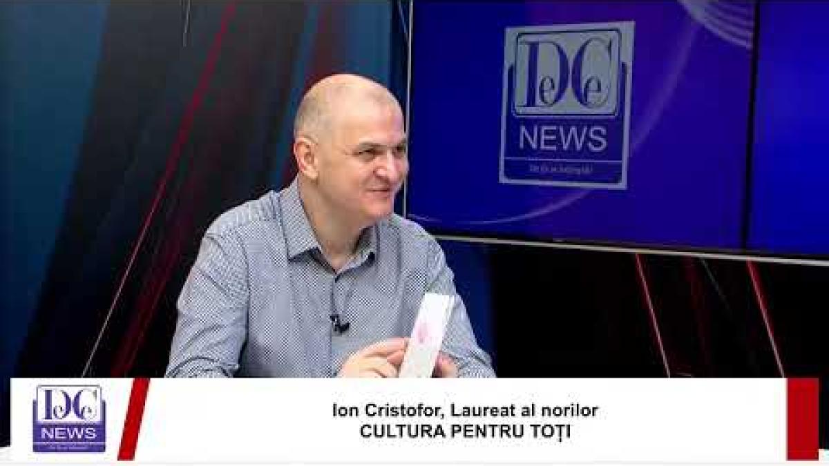 Despre Ion Cristofor (CULTURA PENTRU TOȚI)