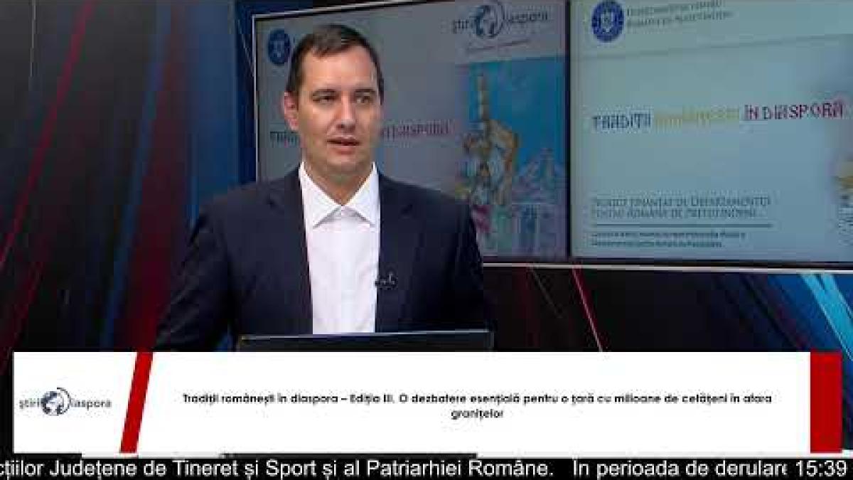 Dezbaterea "Tradiții românești în diaspora - Ediția III"