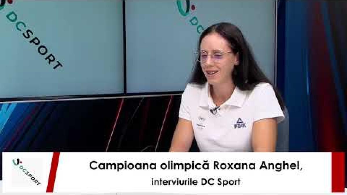 Campioana olimpică Roxana Anghel, la interviurile DCSport