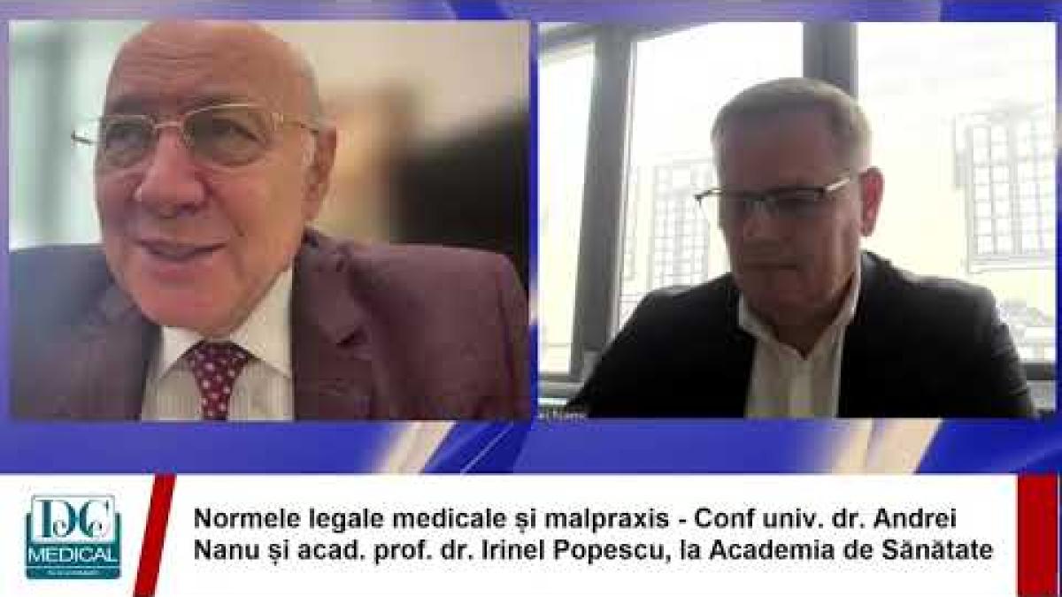 Normele legale medicale și malpraxis. Conf univ. dr. Andrei Nanu, la Academia de Sănătate