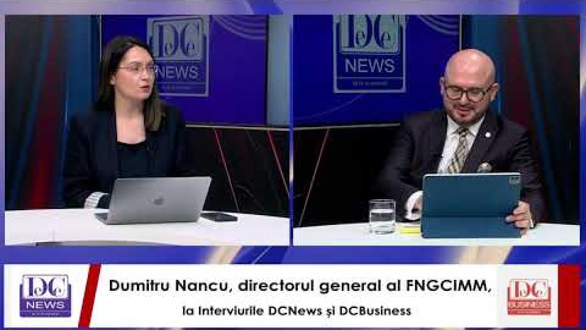 Dumitru Nancu, directorul general al FNGCIMM, invitatul zilei la DC News și DC Business