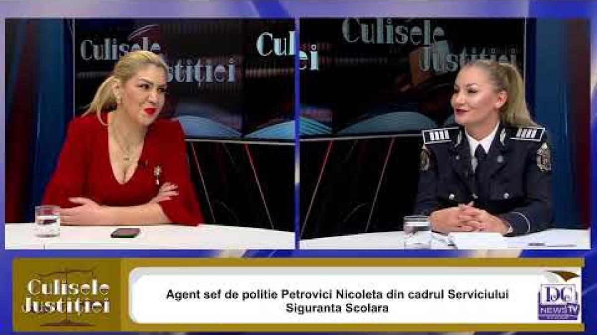 Siguranța în școală, o prioritate. Agent-șef Petrovici Nicoleta vine la Culisele Justiției