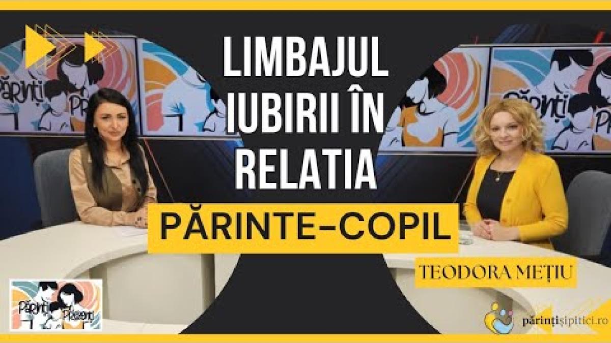 „Părinții greșesc: aleg bunăstarea, NU starea de bine a copiilor!” Teodora Mețiu,la Părinți Prezenți