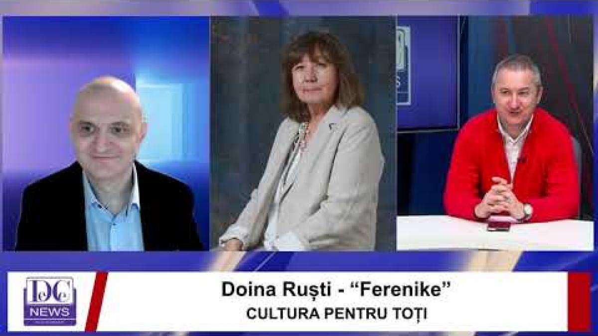 Doina Ruști - “Ferenike” CULTURA PENTRU TOȚI