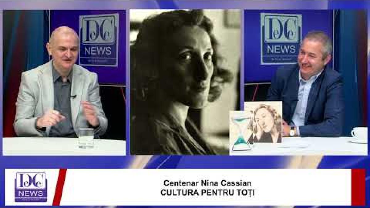 Centenar Nina Cassian CULTURA PENTRU TOȚI