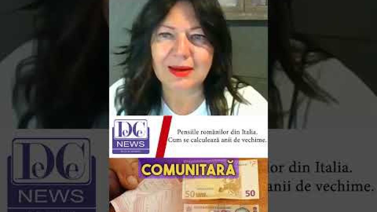 Cum se calculează pensiile românilor plecați în Italia la întoarcerea în țară