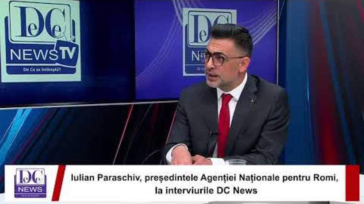Iulian Paraschiv, președintele Agenției Naționale pentru Romi, la interviurile DC News
