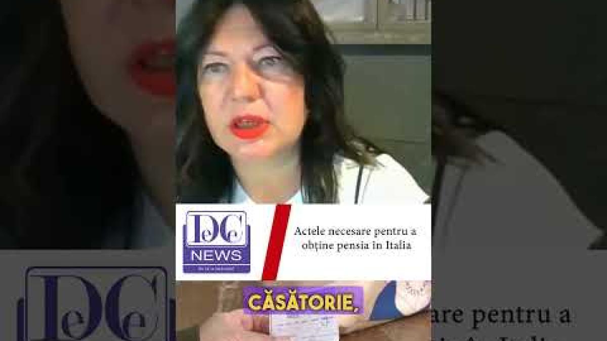 Cum obții pensia în Italia. De ce acte este nevoie
