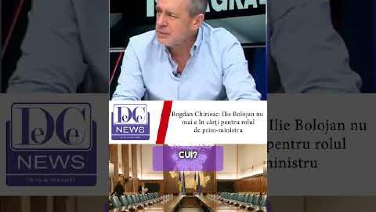 Bogdan Chirieac: Bolojan nu mai e în cărți să fie prim-ministru