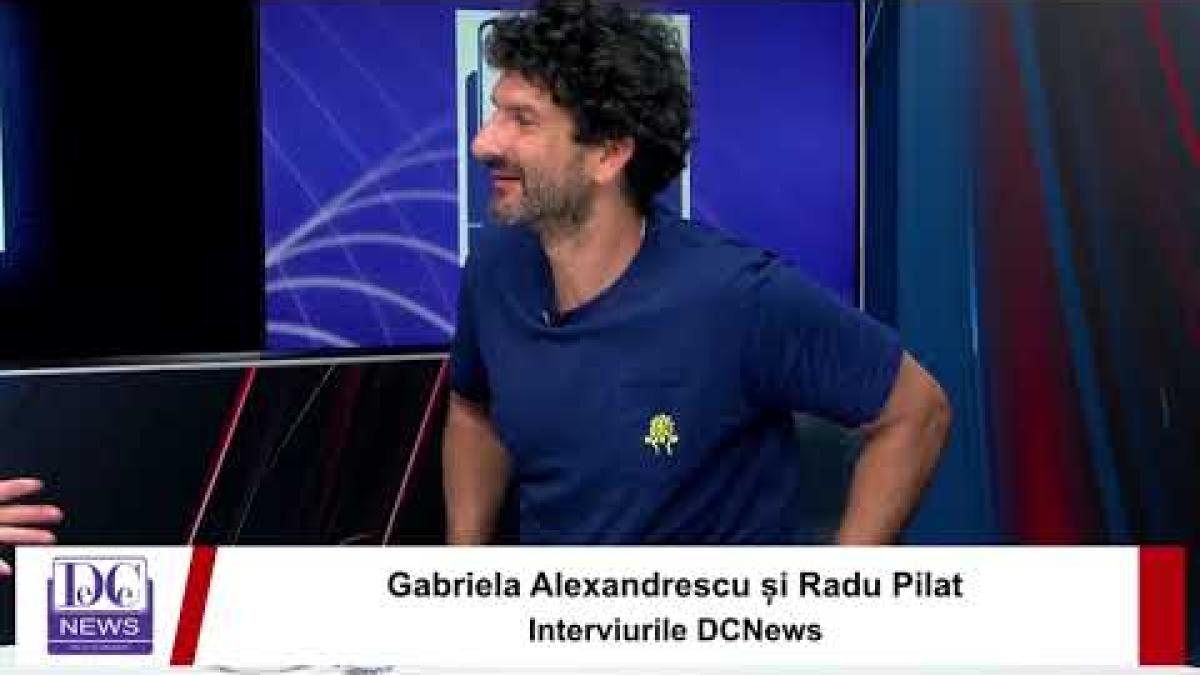 Gabriela Alexandrescu și Radu Pilat, la interviurile DC News