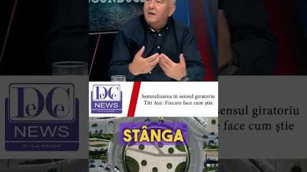 Semnalizarea în sensul giratoriu. Titi Aur: Nimeni nu procedează corect