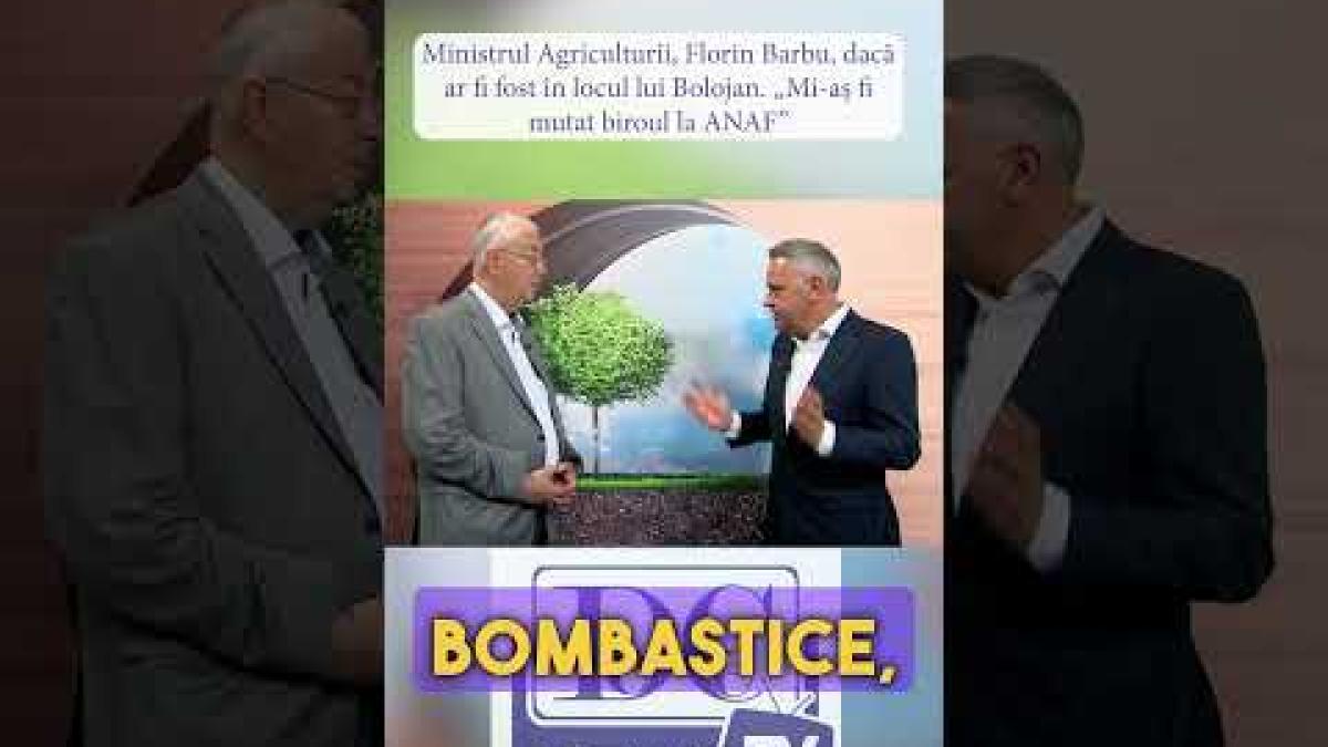 Ce ar fi făcut Florin Barbu, ministrul Agriculturii dacă ar fi fost în locul lui Ilie Bolojan?