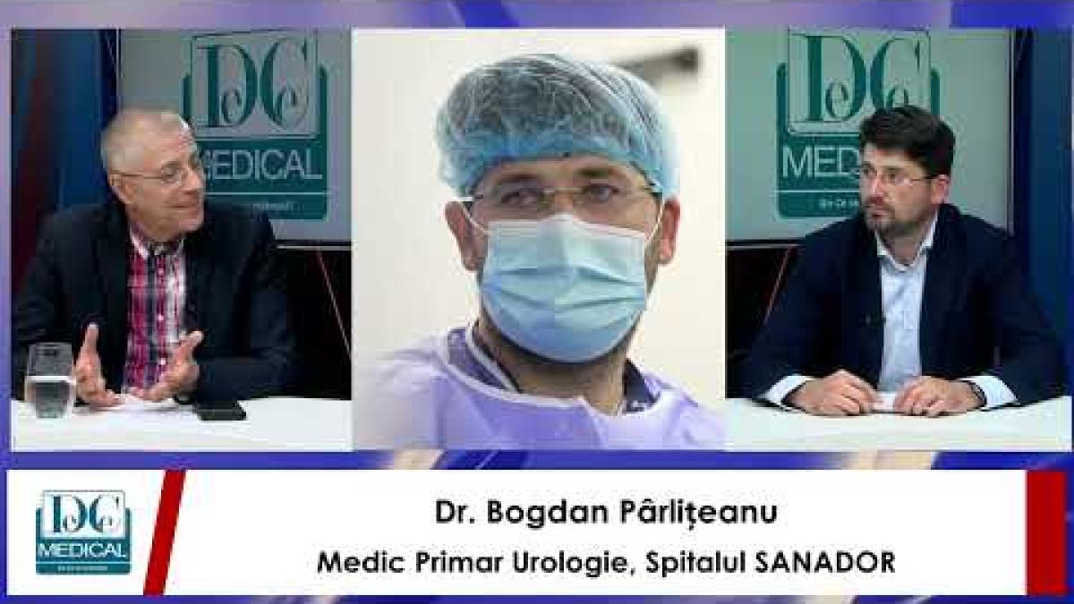 Urgențe urologice. Dr. Bogdan Gabriel Pârlițeanu (SANADOR), la DC Medical și DC News