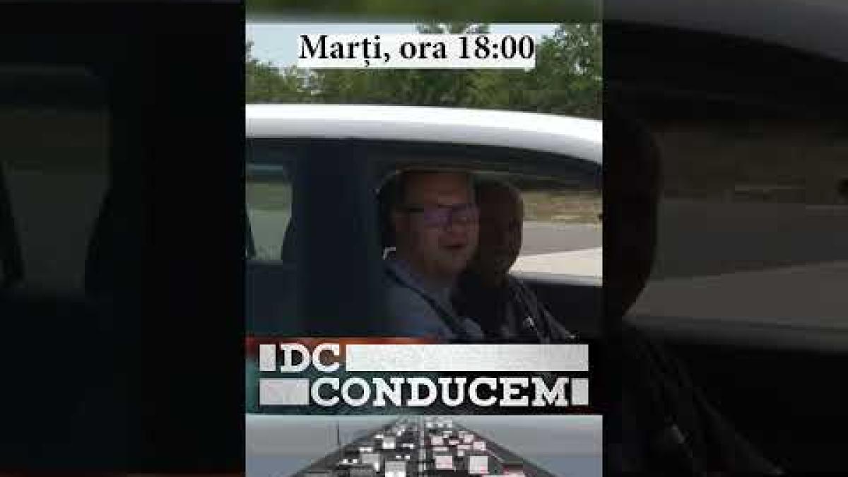 DC Conducem revine! Urmăriți-ne în fiecare zi de marți, la ora 18:00, pe YouTube #dcnews