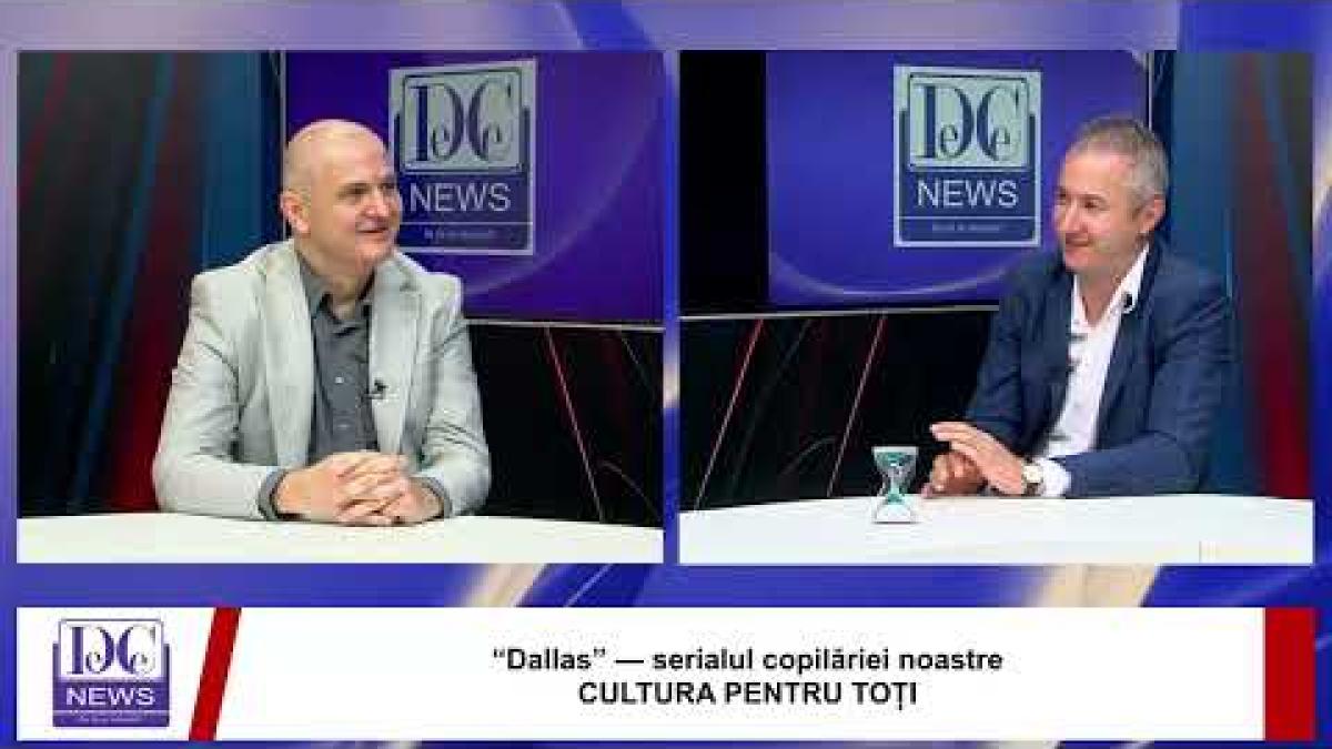 “Dallas” — serialul copilăriei noastre CULTURA PENTRU TOȚI