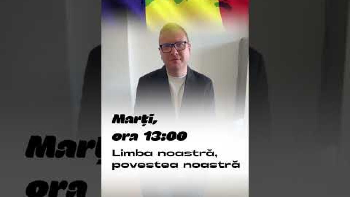 Urmăriți Dezbaterea „Limba noastră, povestea noastră” marți, ora 13:00, pe YouTube DCNews