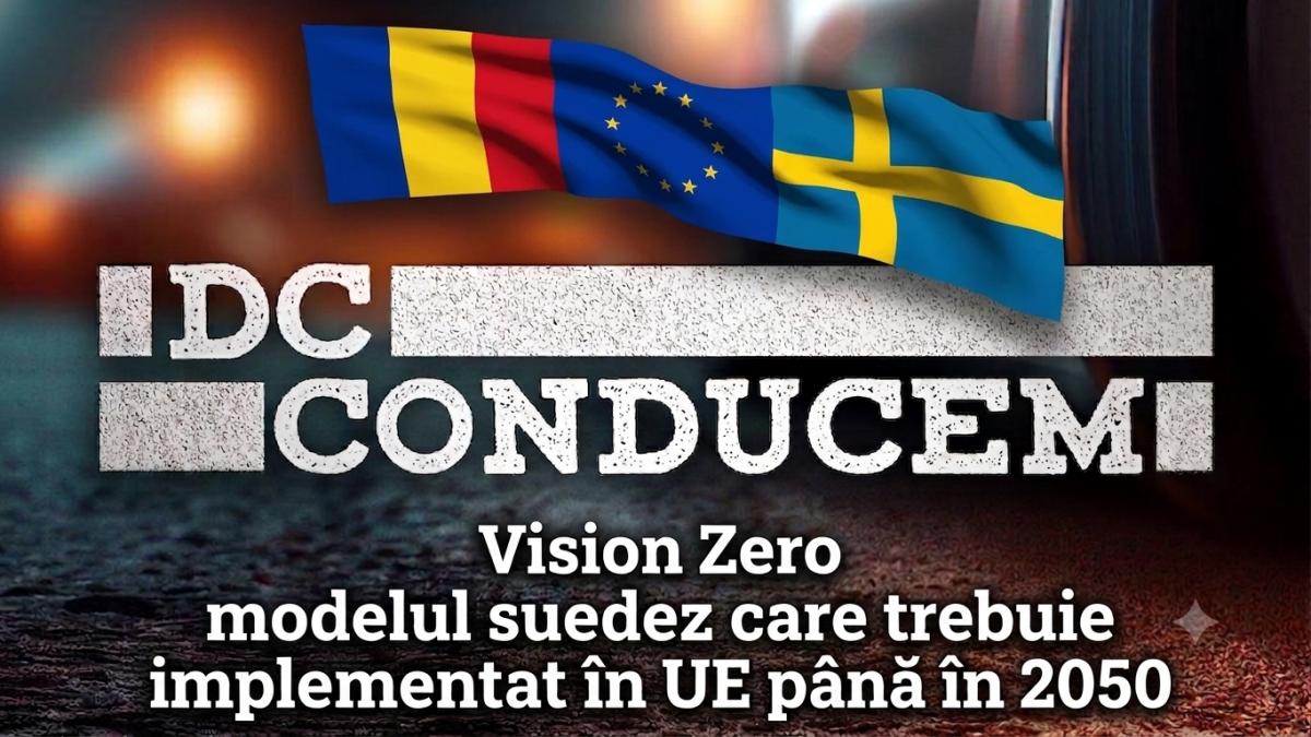 vision zero modelul suedez care trebuie implementat de ue pana in 2050